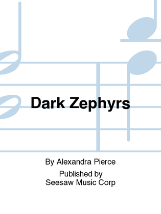Dark Zephyrs