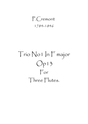 Trio No.1 in F maj. Op.13