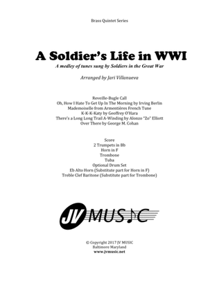 A Soldier's Life in WWI for Brass Quintet-Medley of tunes sung in WWI