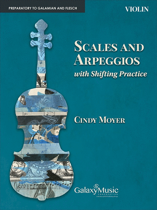Book cover for Scales and Arpeggios with Shifting Practice: Violin