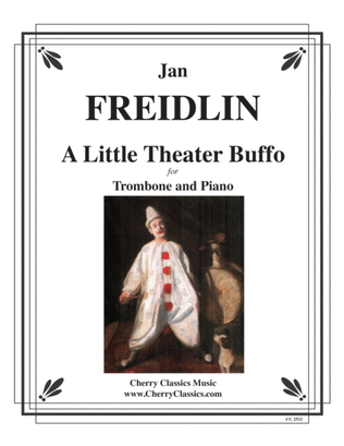 Book cover for A Little Theater Buffo for Trombone and Piano
