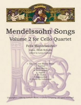 Mendelssohn Songs Vol 2 Arr Schulz Cello Quartet