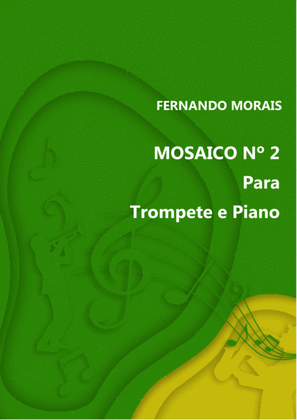 MOSAICO Nº 2 PARA TROMPETE E PIANO