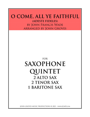 O Come, All Ye Faithful - Saxophone Quintet