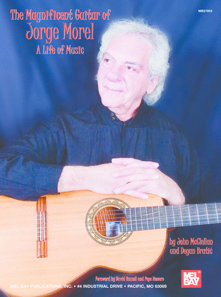 Book cover for The Magnificent Guitar of Jorge Morel: A Life of Music