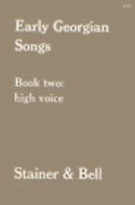 Book cover for Early Georgian Songs. Book 2 (High voice)