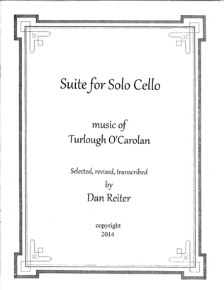 Book cover for Suite for Solo Cello, Music of Turlough O'Carolan. concerts, weddings,