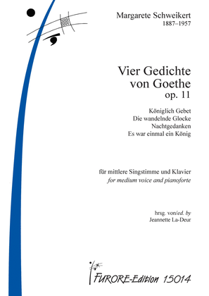Vier Gedichte von Goethe op.11