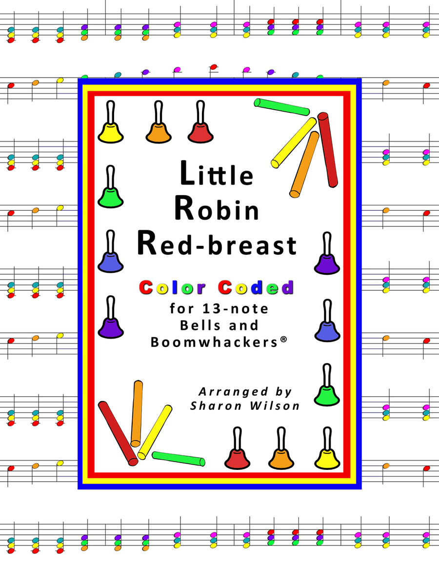 Little Robin Red-breast (for 13-note Bells and Boomwhackers with Color Coded Notes) Handbell Choir scores gallery preview page 1