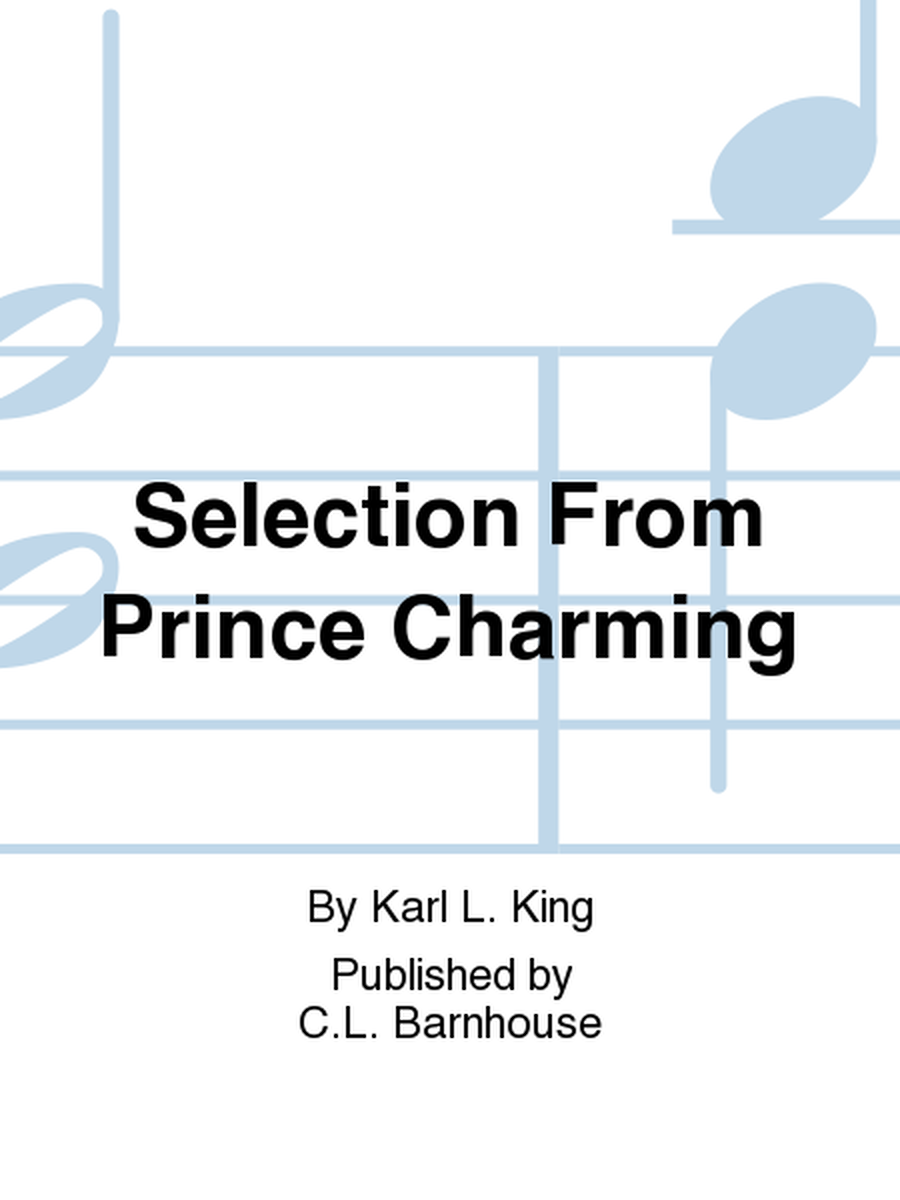 Selection From Prince Charming