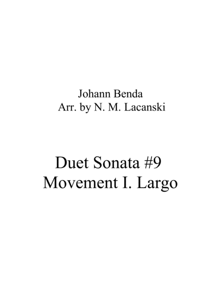 Duet Sonata #9 Movement 1 Largo