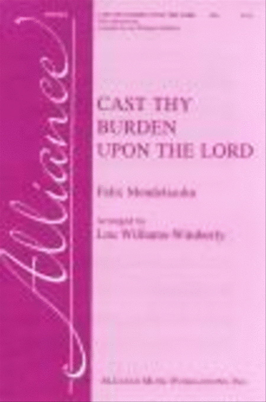 Cast Thy Burden Upon the Lord