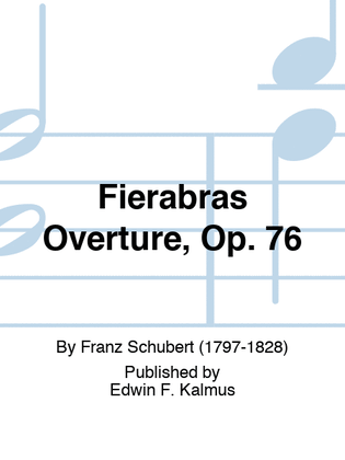 Fierabras Overture, Op. 76