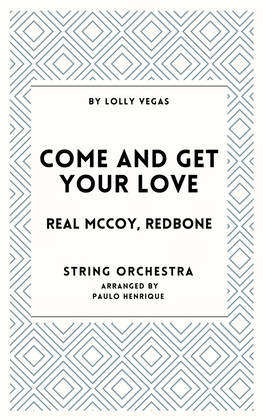 Book cover for Come And Get Your Love
