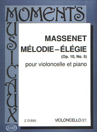 Book cover for Mélodie – Elégie, Op. 10, No. 5