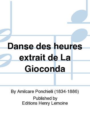 Danse des heures extrait de La Gioconda