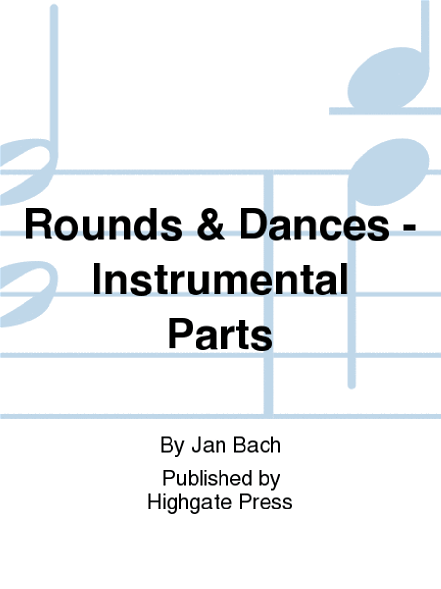 Rounds & Dances (Instrumental Parts) Brass Quintet scores gallery preview page 1