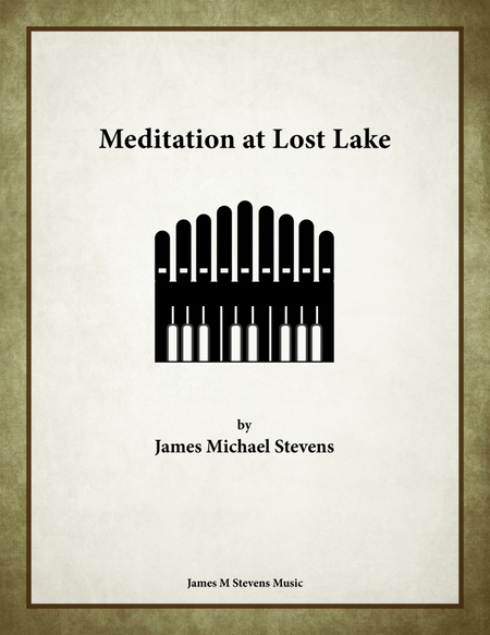 Meditation at Lost Lake - Organ Solo image number null