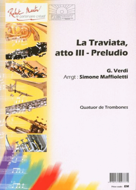 La traviata atto iii-preludio pour 4 trombones