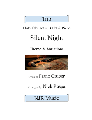 Silent Night - variations (Trio for Flute, Clarinet & Piano) complete set