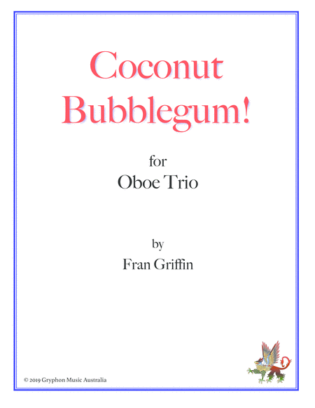 Coconut Bubblegum! for oboe trio image number null