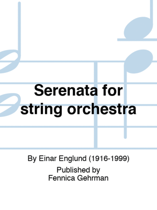 Serenata for string orchestra