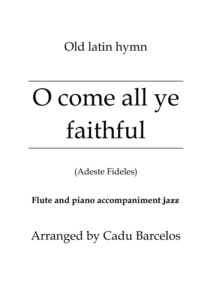 O come all ye faithful - Adeste Fideles (Flute and Piano accompaniment jazz image number null