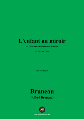 Book cover for Alfred Bruneau-L'enfant au miroir,in E flat Major