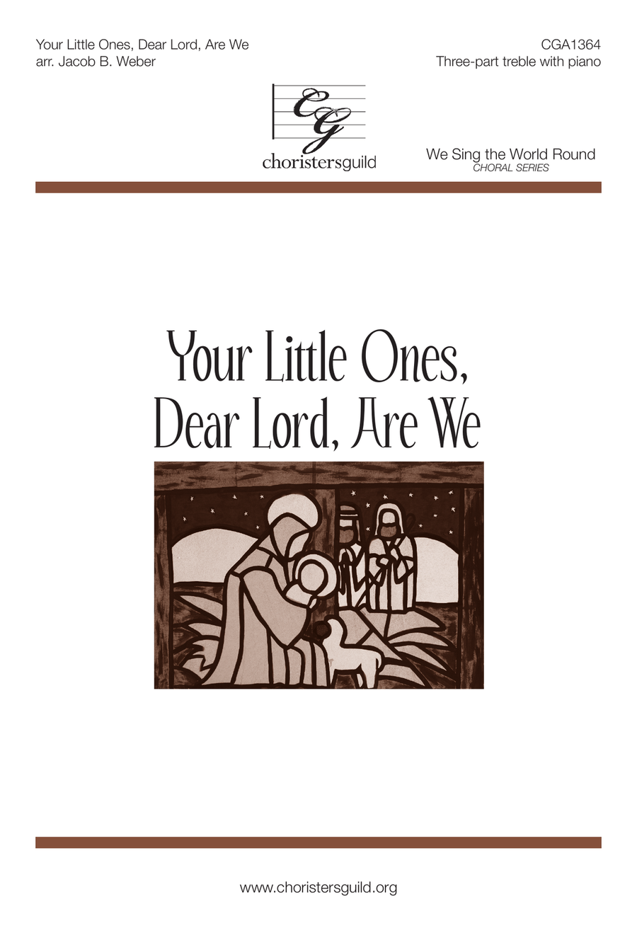 Your Little Ones, Dear Lord, Are We