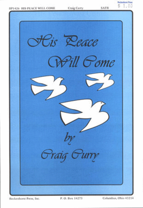 Book cover for His Peace Will Come