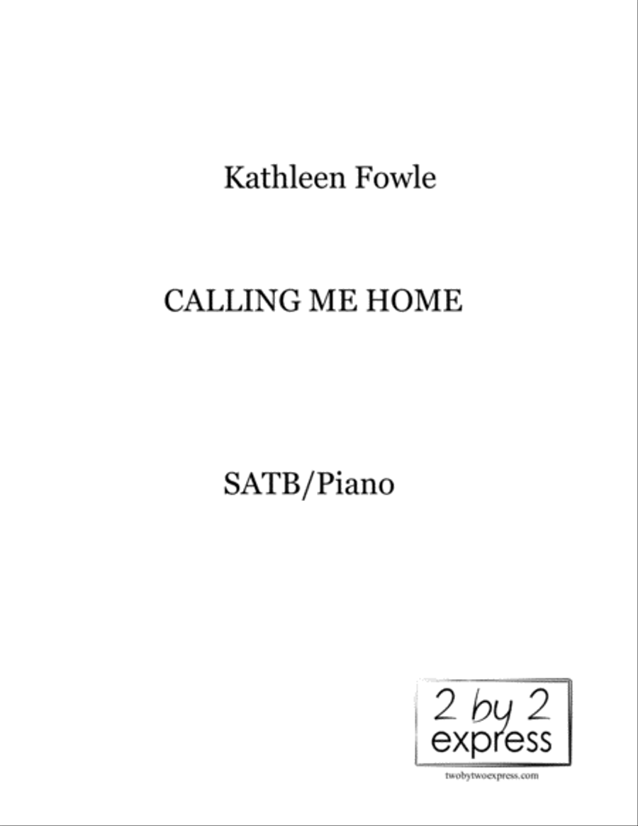 Calling Me Home Calling Me Home 4-Part scores gallery preview page 2