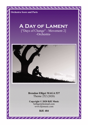 A Day of Lament ("Days of Change" - Mov. 2) - Orchestra
