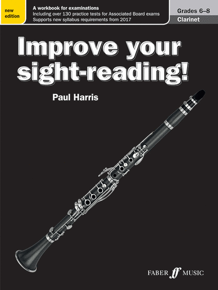 Improve Your Sight-Reading! Clarinet, Grade 6-8 by Paul Harris Clarinet - Sheet Music