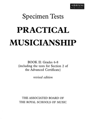Book cover for Practical Musicianship Specimen Tests, Grades 6-8
