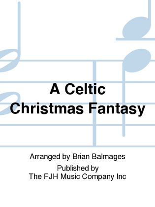 A Celtic Christmas Fantasy