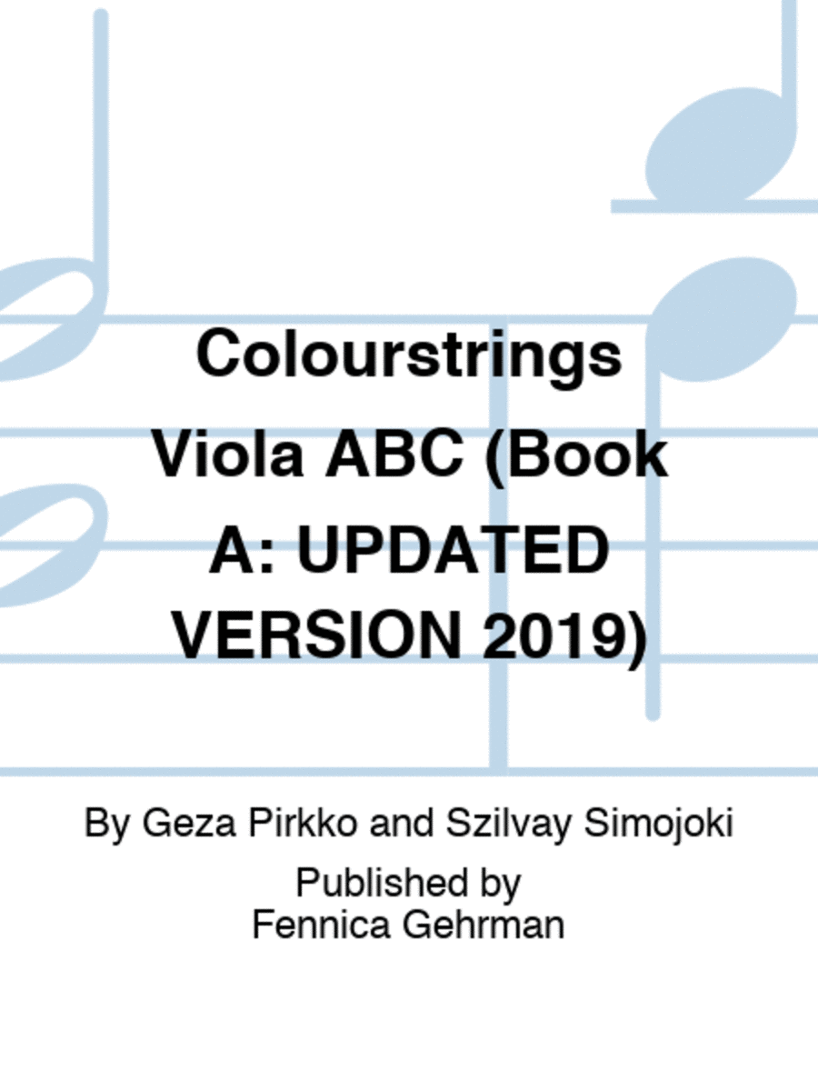 Colourstrings Viola ABC (Book A: UPDATED VERSION 2019)