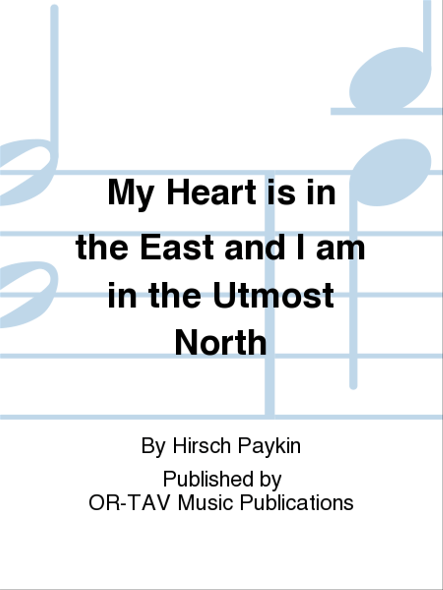 My Heart is in the East and I am in the Utmost North Voice scores gallery preview page 1