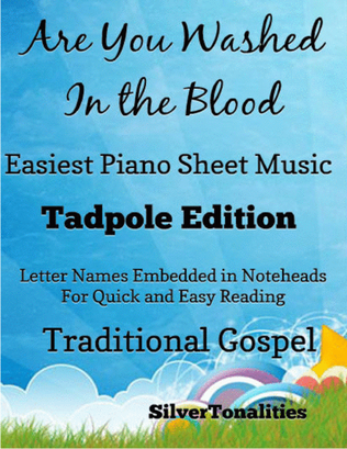 Are You Washed in the Blood Easy Piano Sheet Music 2nd Edition