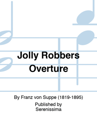 Jolly Robbers Overture
