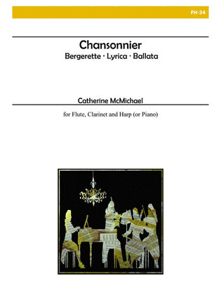 Book cover for Chansonnier for Flute, Clarinet and Harp