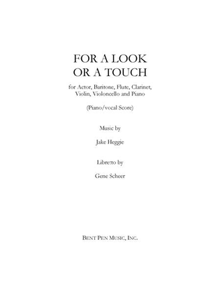 Book cover for For a Look or a Touch - piano/vocal score (chamber version)