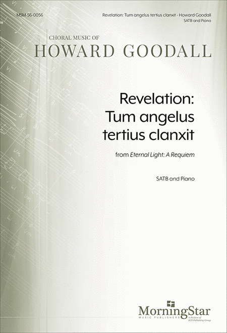 Revelation: Tum angelus tertius clanxit from Eternal Light: A Requiem