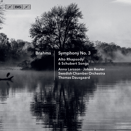 Brahms: Symphony No. 3; Alto Rhapsody; 6 Schubert Songs