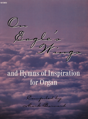 Book cover for On Eagle's Wings and Hymns of Inspiration