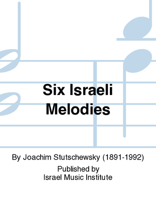 Book cover for Six Israeli Melodies
