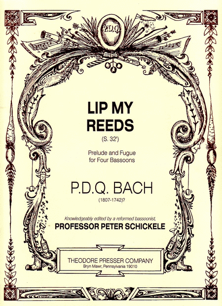 PDQ Bach
: Lip My Reeds