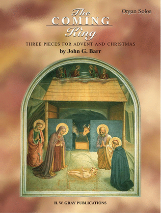 Book cover for The Coming King (Three Pieces for Advent and Christmas)