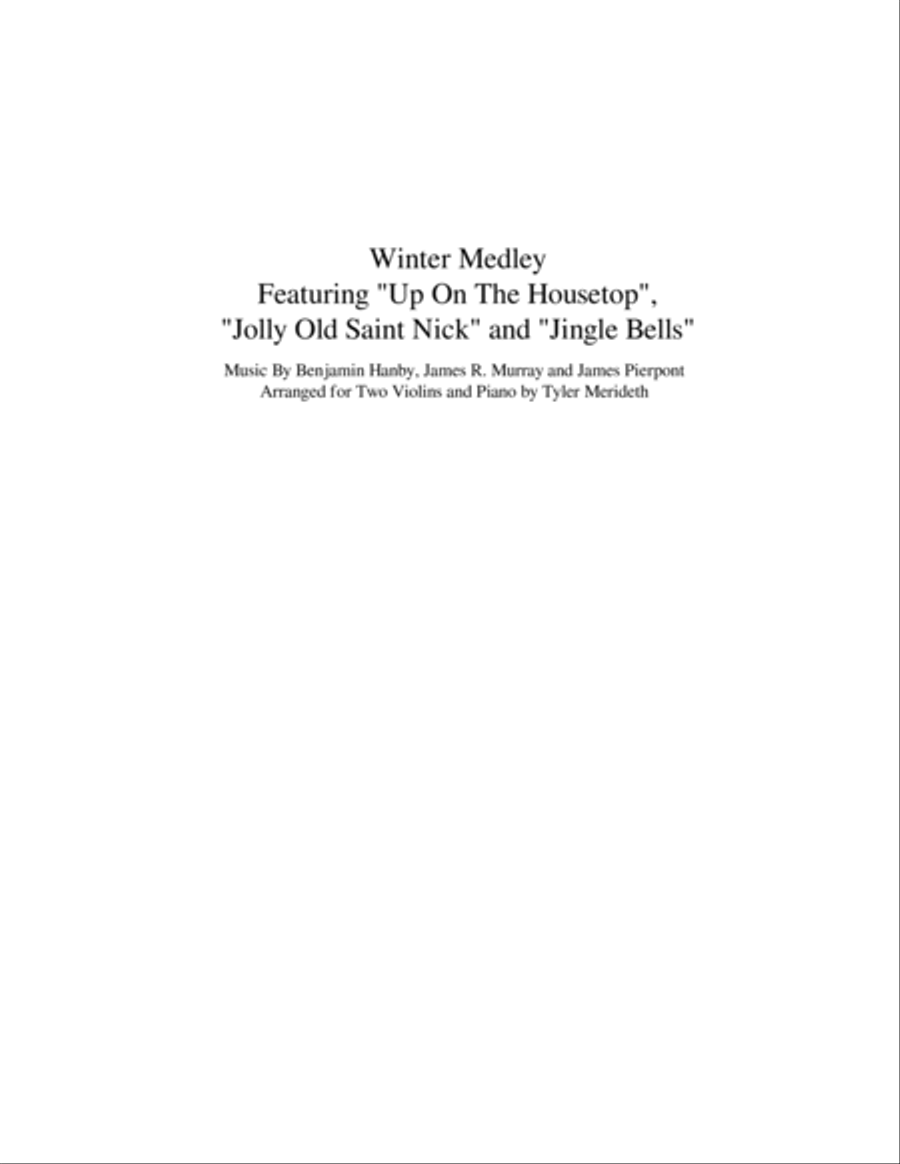 Winter Medley for Two Violins and Piano (Up On The Housetop, Jolly Old Saint Nick and Jingle Bells) Violin scores gallery preview page 1