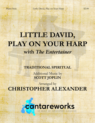 Little David, Play on Your Harp (with "The Entertainer")
