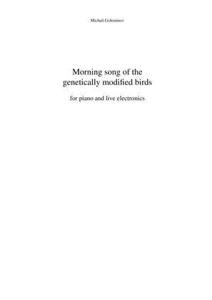 Morning Song of the Genetically Modified Birds